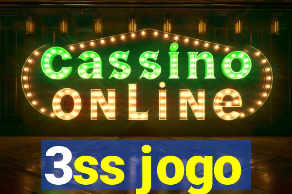 3ss jogo